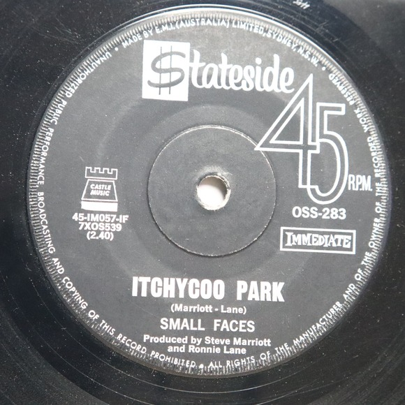 SMALL FACES - ITCHYCOO PARK / I'M ONLY DREAMING - AUSTRALIAN IMPORT